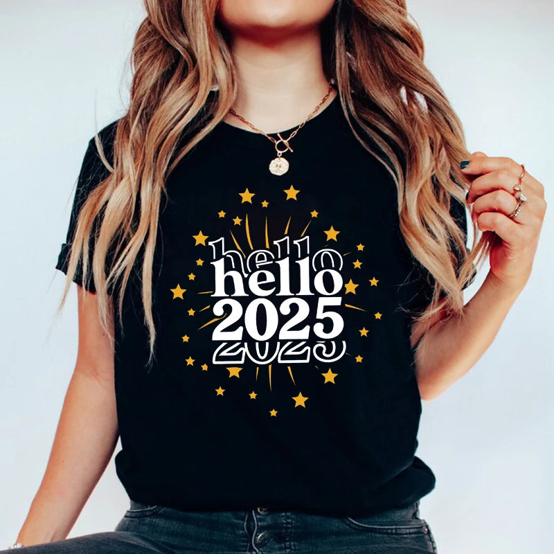 Hello 2025 Printed Women’s T-Shirt Casual O-Neck Short Sleeve Holiday Party Top Perfect Gift Milanni Fashion